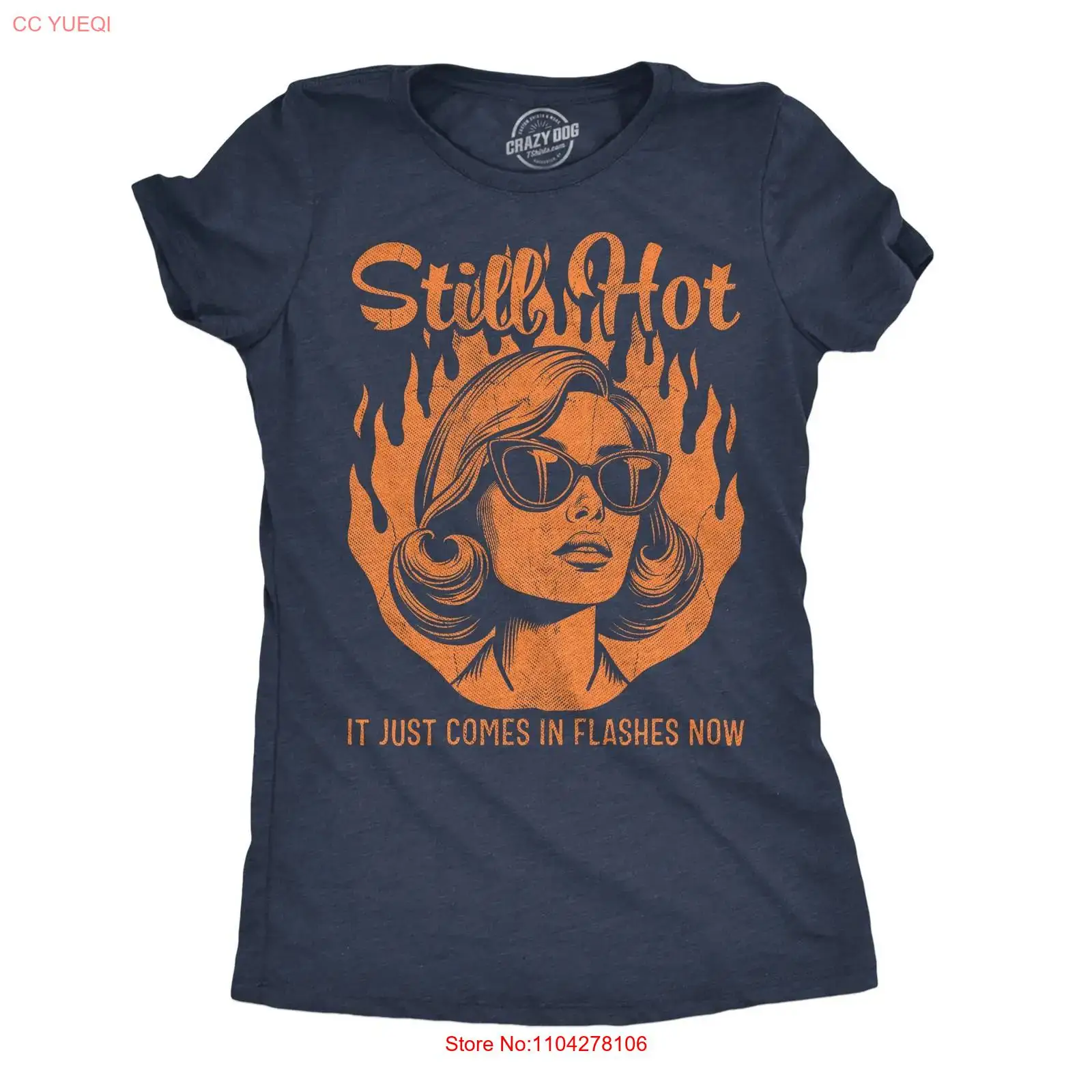 Men'S Fashion Now - Grappige T-shirt voor dames, nog steeds